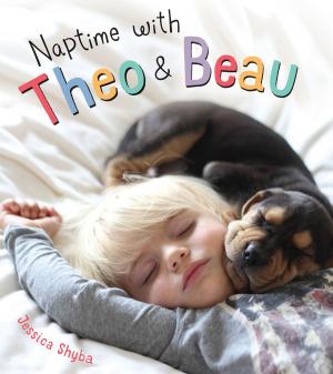 Cover of the book Naptime with Theo and Beau by Jennifer Honeybourn