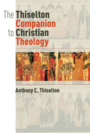 Cover of the book The Thiselton Companion to Christian Theology by John Stott