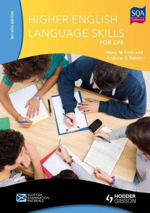 Cover of the book Higher English Language Skills for CfE by Paul Hoang, Margaret Ducie, David Horner