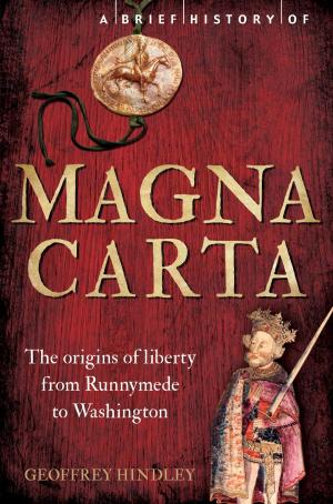 Cover of the book A Brief History of Magna Carta, 2nd Edition by Kate O'Brien