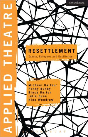 Cover of the book Applied Theatre: Resettlement by Antonya Nelson