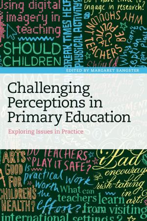 Cover of the book Challenging Perceptions in Primary Education by Oli Forsyth