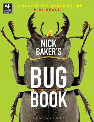 Cover of the book Nick Baker's Bug Book by Carl Smith