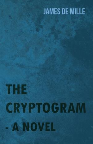 Cover of the book The Cryptogram - A Novel by Various