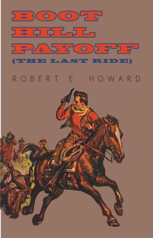 Cover of the book Boot Hill Payoff (The Last Ride) by Sir George Grove
