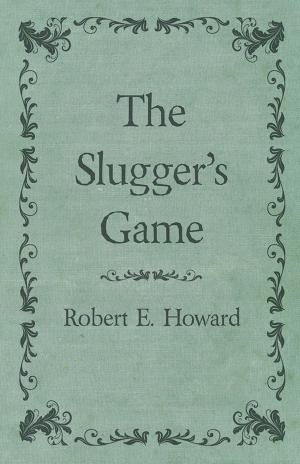 Book cover of The Slugger's Game
