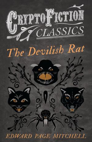 Book cover of The Devilish Rat (Cryptofiction Classics - Weird Tales of Strange Creatures)