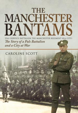 Cover of the book The Manchester Bantams by David Maidment
