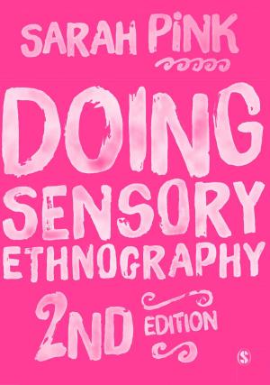Cover of the book Doing Sensory Ethnography by Michelle A. Langa, Janice L. Yost