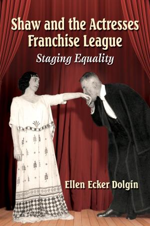 Book cover of Shaw and the Actresses Franchise League