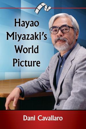 Cover of the book Hayao Miyazaki's World Picture by David Kalat