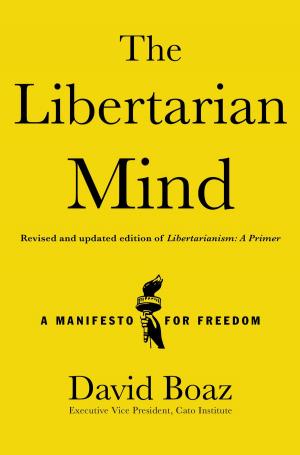 Cover of the book The Libertarian Mind by Jackie Collins