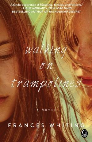 Cover of the book Walking on Trampolines by Sierra Furtado