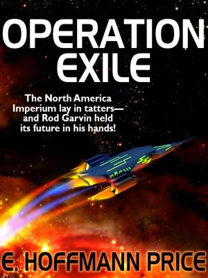 Cover of the book Operation Exile by Frank R. Stockton, Sarah Orne Jewett, Jacob Riis, Ruth McEnery Stuart