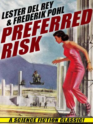 Cover of the book Preferred Risk by John Boston, Damien Broderick