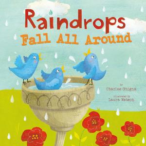 Cover of the book Raindrops Fall All Around by Jake Maddox