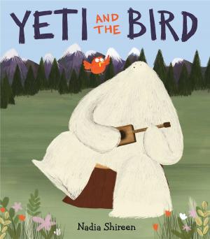 Cover of the book Yeti and the Bird by Corey Rosen Schwartz, Rebecca J. Gomez