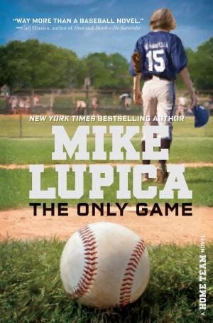 Cover of the book The Only Game by Lisa Lutz