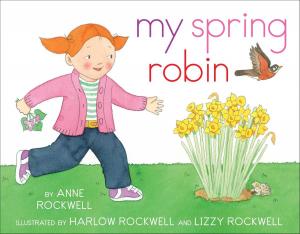 Cover of the book My Spring Robin by Stephanie Calmenson