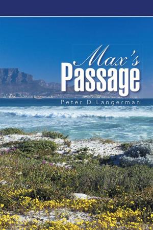 Cover of the book Max’S Passage by Dumisani Bapela