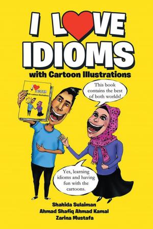 Cover of the book I Love Idioms by Dr. Niaz Ahmad Khan F.R.C.S. PhD.