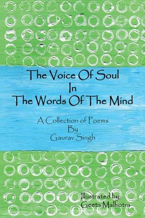 Cover of the book The Voice of Soul in the Words of the Mind by K. Narayan