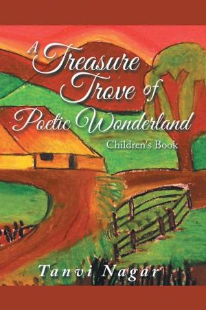 Cover of the book A Treasure Trove of Poetic Wonderland by V. K. Iyer