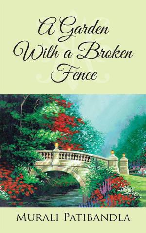 Book cover of A Garden with a Broken Fence
