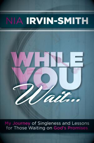 Cover of the book While You Wait... by Steven Fujita