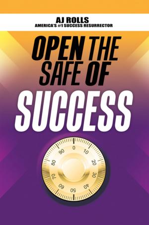 bigCover of the book Open the Safe of Success by 