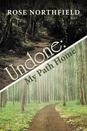 Cover of the book Undone: My Path Home by Rhoda Muganda