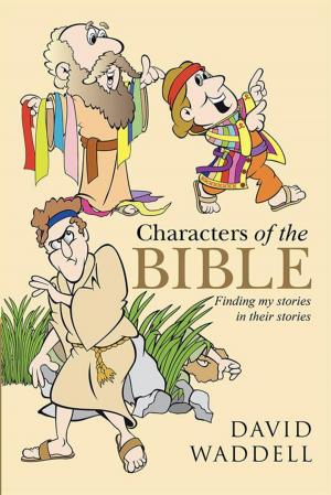 Cover of the book Characters of the Bible by Lorna Sparks Gutierrez