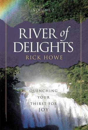 Cover of the book River of Delights, Volume 2 by Bob Hankins