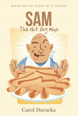 Cover of the book Sam, the Hot Dog Man by Rodney Elton Adderley Sr.