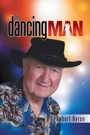 Cover of the book The Dancing Man by Rev. Dr. Walter M. Brown Jr.