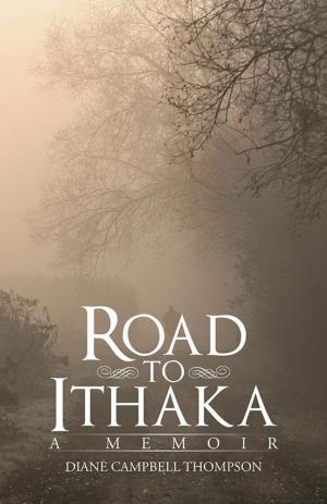 Cover of the book Road to Ithaka by Caroline Arit Thompson