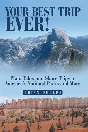 bigCover of the book Your Best Trip Ever! by 