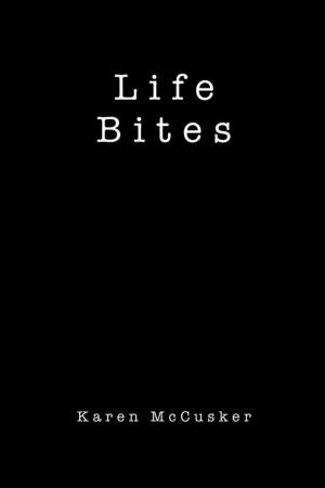 Cover of the book Life Bites by Jo Mills Garceau