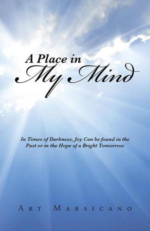 Cover of the book A Place in My Mind by David Mazzarella