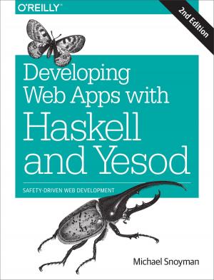 Cover of the book Developing Web Apps with Haskell and Yesod by Philipp K. Janert