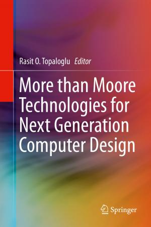 Cover of the book More than Moore Technologies for Next Generation Computer Design by Vincenzo Capasso, David Bakstein