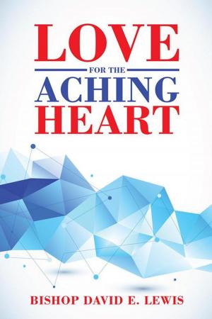 Book cover of Love for the Aching Heart