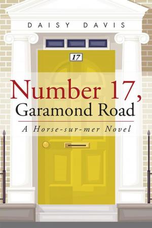Cover of the book Number 17, Garamond Road by Sonya Badger