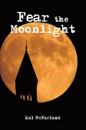 Cover of the book Fear the Moonlight by T.D. CLARE