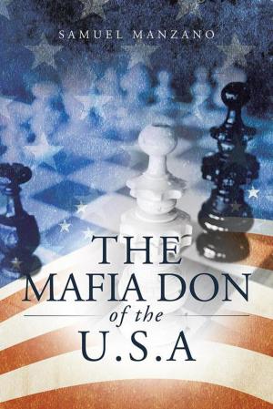 Cover of the book The Mafia Don of the U.S.A by Frantzline Tingue