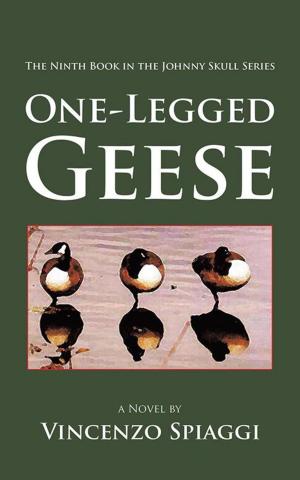 Cover of the book One-Legged Geese by Toriano Porte