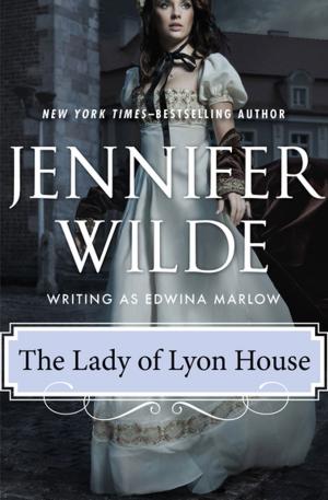 Cover of the book The Lady of Lyon House by Suzanne Cass