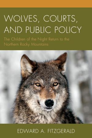 Book cover of Wolves, Courts, and Public Policy