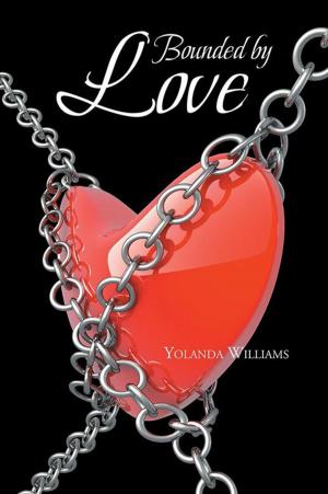 Cover of the book Bounded by Love by Dean Clarke