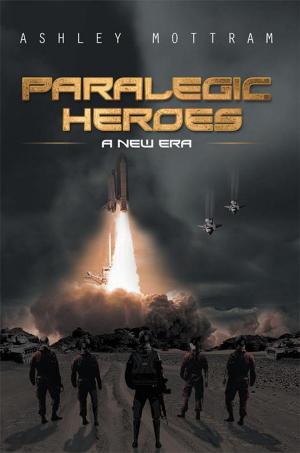 Cover of the book Paralegic Heroes by Nicola Walters